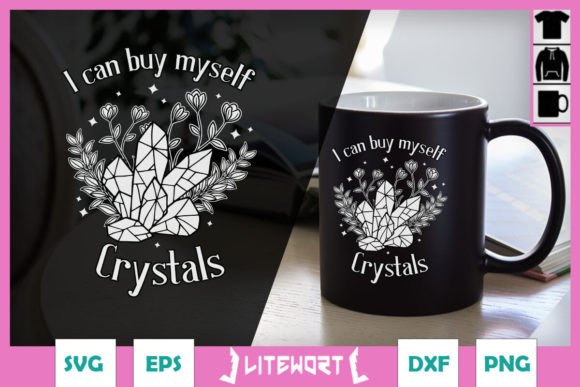 Floral I Can Buy Myself Crystals SVG