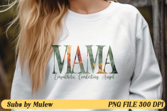 Mama Floral Mother's Day Sublimation