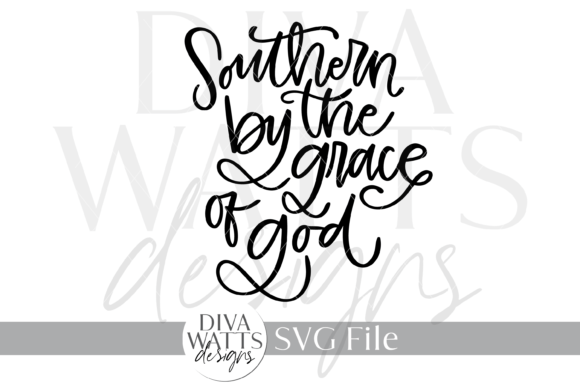 Southern by the Grace of God SVG
